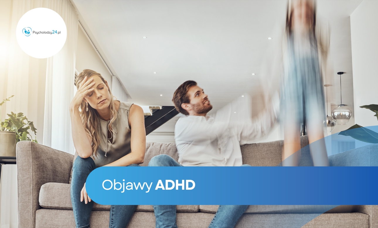 Objawy adhd