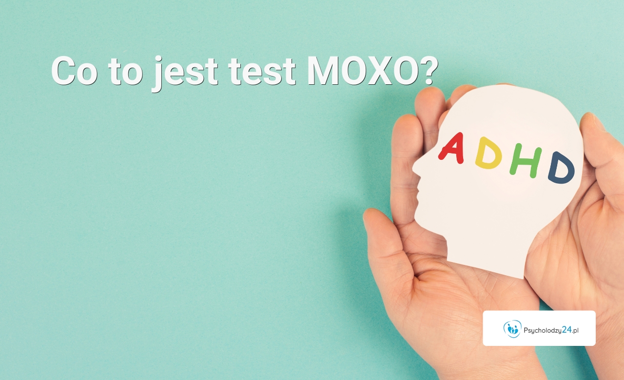 Co to jest test moxo