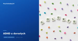 ADHD u dorosłych