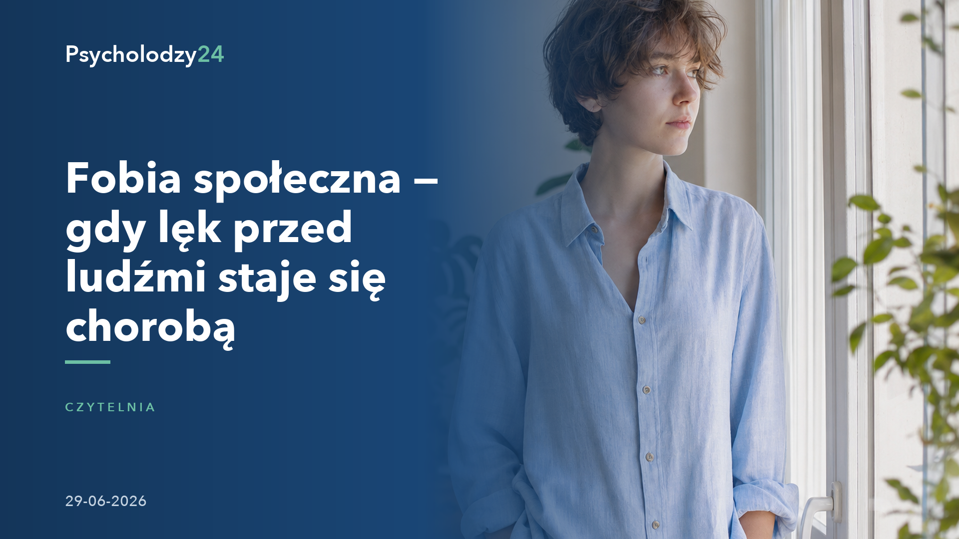 Fobia społeczna — gdy lęk przed ludźmi staje się chorobą — Poradnik Psycholodzy24