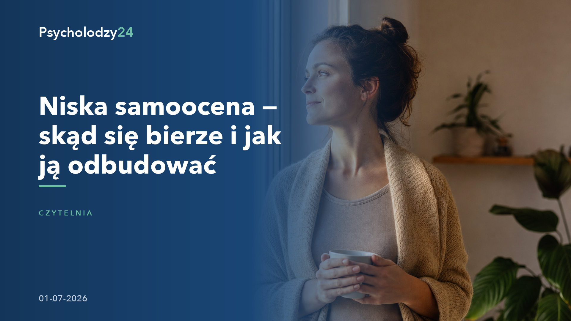 Niska samoocena — skąd się bierze i jak ją odbudować — Poradnik Psycholodzy24